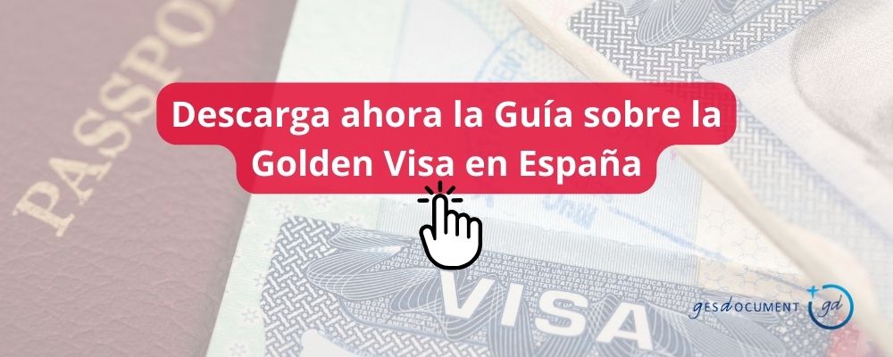 Guía Golden Visa